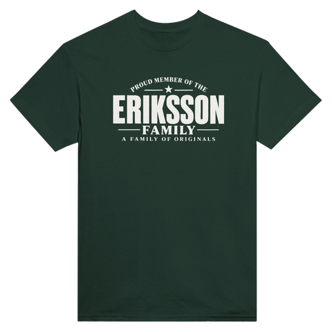 Mörkgrön t-shirt med texten Eriksson – A Family of Originals