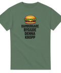 Illustration av en klassisk burgare med text om kroppsbygge på olivgrön t-shirt