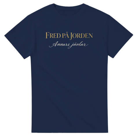 Marinblå t-shirt med grafiskt tryck Fred på jorden annars jävlar i guld