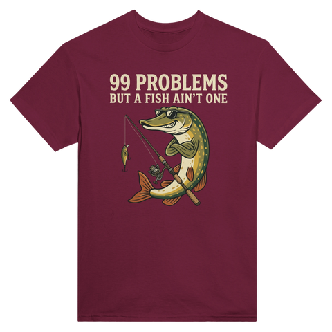 T-shirt med motivet 99 Problems But a Fish Ain’t One