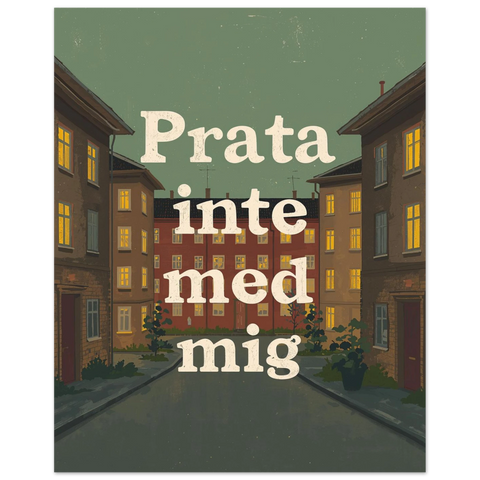 Närbild på en poster som visar bruna flerbostadshus mot en grön himmel och tydlig vit text i mitten.