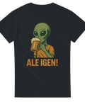 Svart t-shirt med grön utomjording som dricker öl och texten ”Ale igen!”.