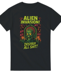 Svart T-shirt med tecknat motiv av ilsken alien och texten "Alien Invasion! Destroy All Shit!"