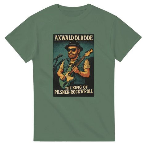 Grön t-shirt med illustration av musiker och texten ”Axwald Ölröde – The King of Pilsner Rock’n’Roll”.