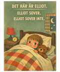 Illustration av en pojke i en säng med en nallebjörn, texten Det här är Elliot sover inte i retrostil.