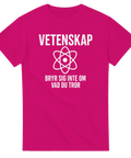 Rosa t-shirt med kaxigt citat om vetenskaplig metod och logik