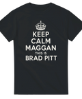 Keep Calm Maggan Brad Pitt – svart t-shirt med grafiskt textmotiv