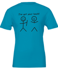 I've got your back!" t-shirt med glad streckgubbe som stöder ledsen streckgubbe, turkos premium T-shirt.