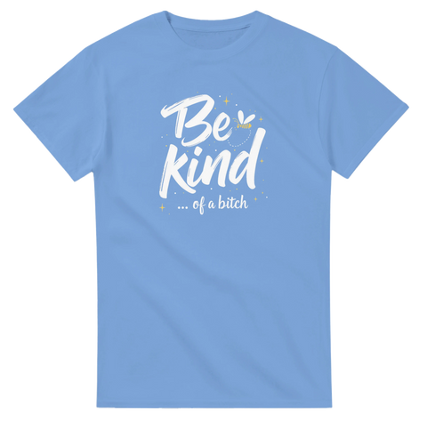 Humoristisk illustration av ett bi med texten Be Kind of a Bitch – blå t-shirt