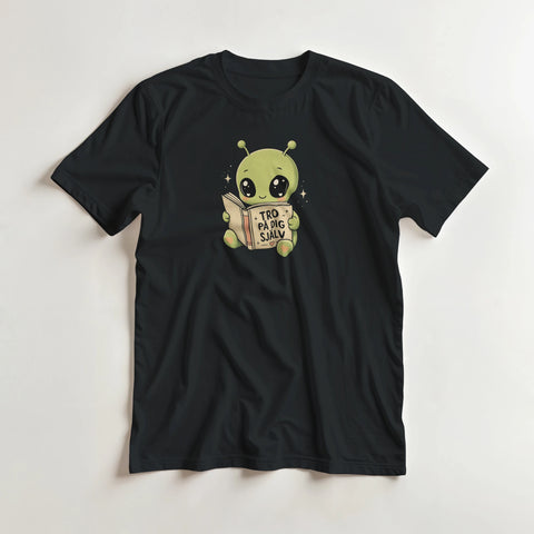 Gullig grön utomjording med stora ögon och peppande budskap – t-shirt med tryck