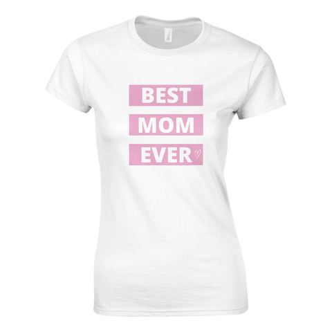 T-shirt för dam med texten Best mom ever