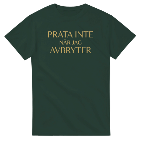 Mörkgrön t-shirt med humoristiskt statement-tryck för den självsäkra