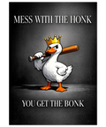 Närbild på en kaxig tecknad anka som bär en kungakrona, placerad under texten You get the bonk i vit serif-stil.