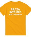 Citat-tryck med fokus på god ton och medmänsklighet – gul t-shirt