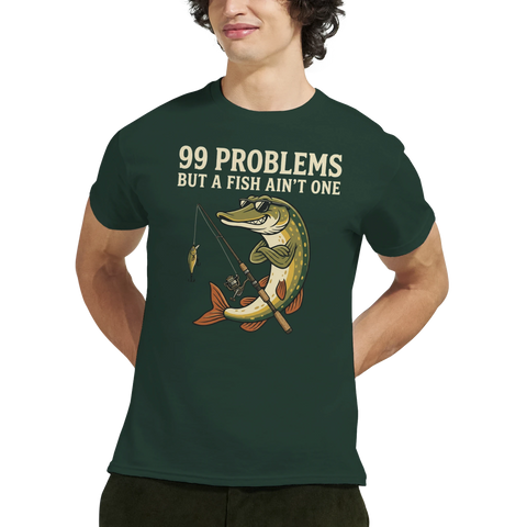 T-shirt med motivet 99 Problems But a Fish Ain’t One