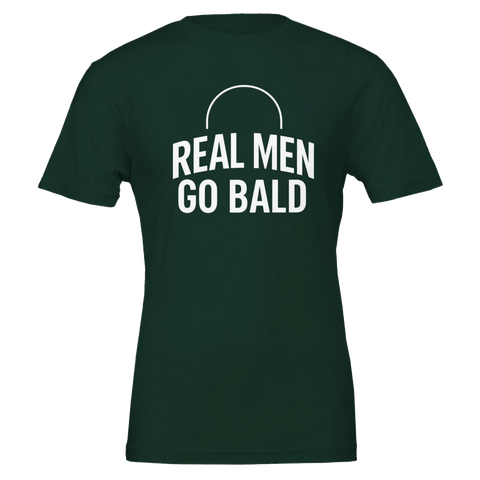 Real Men Go Bald" text med båge på mörkgrön t-shirt, humoristisk design.