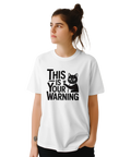 Svart katt med vinglas och texten "This is your warning" på vit t-shirt.