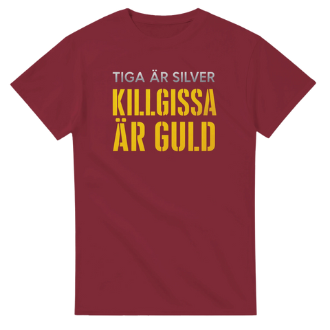 Modern typografi med texten Tiga är silver killgissa är guld – vinröd t-shirt