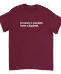 Rolig T-shirt med text Sorry I was late I saw a squirrel