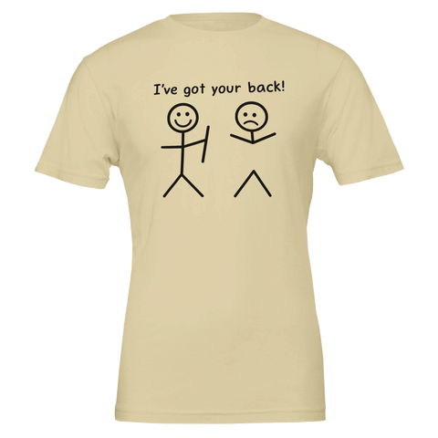 I've got your back!" t-shirt med glad streckgubbe som stöder ledsen, beige premium T-shirt.