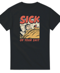 Sarkastisk vintage serietidningsdesign med texten Sick of your shit – svart t-shirt