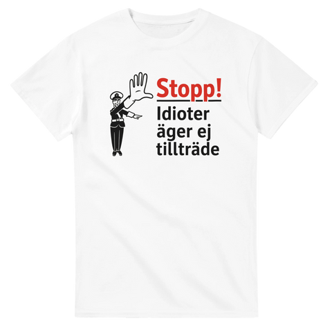 Klassisk förbudsskylt som illustration med texten Stopp – satirisk t-shirt