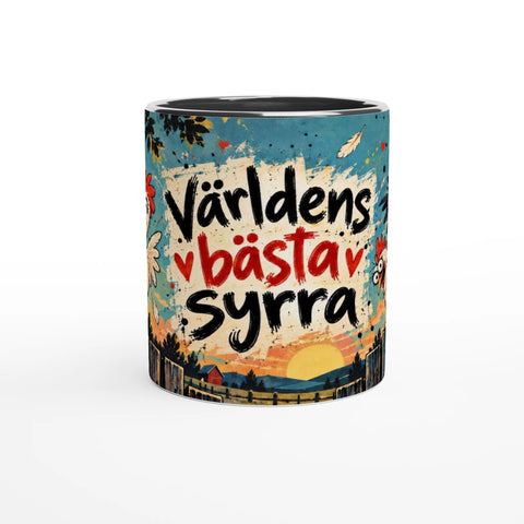 Mugg med texten Världens bästa syrra och tecknade hönor.