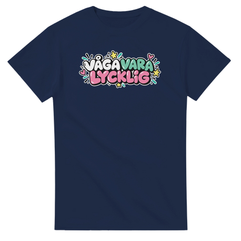 T-shirt med Våga vara lycklig – produktbild 2 från Shirty