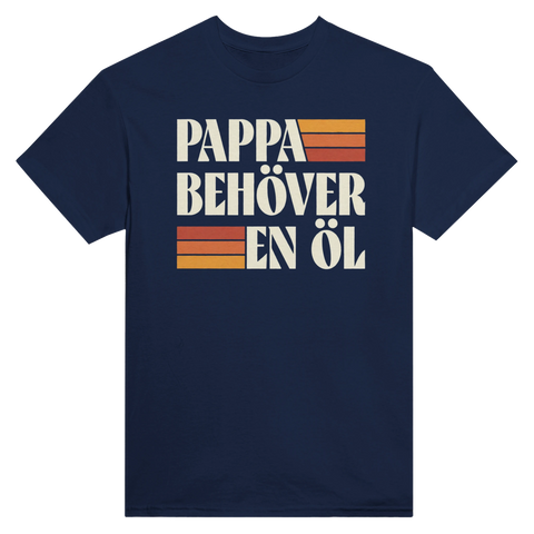 Marinblå T-shirt med retro grafik och texten Pappa behöver öl för öldrickande pappor