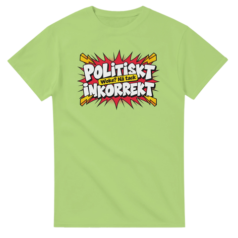 Grafiskt tryck i pop art-stil med budskapet Politiskt inkorrekt på en limegrön t-shirt