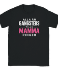 T-shirt - Alla är gangsters
