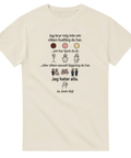 Satirisk illustration med streckgubbar och texten jag hatar alla på en naturvit t-shirt