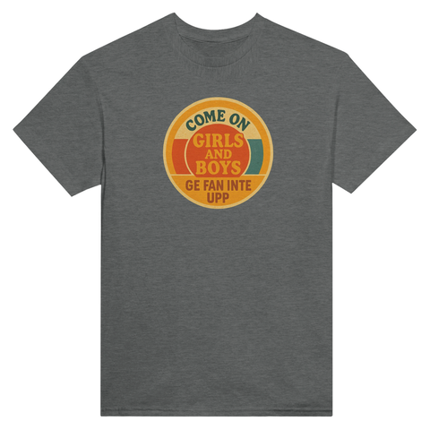 Come on girls and boys" textmotiv t-shirt