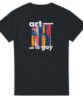 T-shirt med texten Art Is Gay och färgstarkt konstmotiv