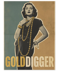 Närbild på en grafisk poster i vintage-stil med en elegant kvinna, texten GOLDDIGGER och slitna texteffekter.