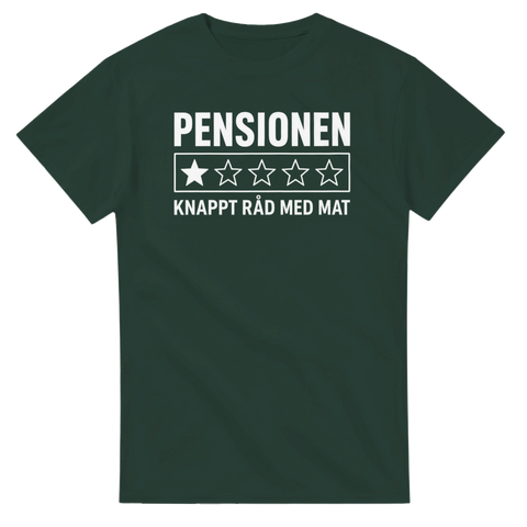Humoristiskt citat-tryck om låg pension på mörkgrön grafisk t-shirt