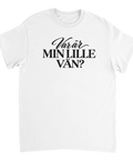 Vit t-shirt med texten ”Var är min lille vän?”.