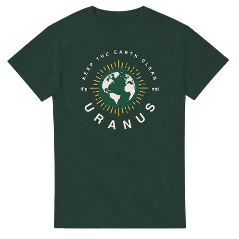 Mörkgrön t-shirt med lekfullt ordspel om jorden och Uranus