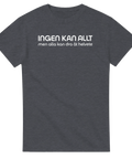 Streetwear-inspirerat tryck Ingen kan allt på mörkgrå melerad t-shirt