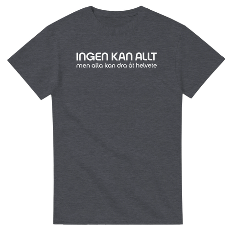 Streetwear-inspirerat tryck Ingen kan allt på mörkgrå melerad t-shirt