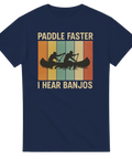 T-shirt Original - Paddle Faster I Hear Banjos – t-shirt med unikt designtryck