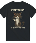 Svart t-shirt med en butter katt som visar "OK-tecken" och texten “Everything is purrfectly fine” – en humoristisk design med sarkastisk ton.