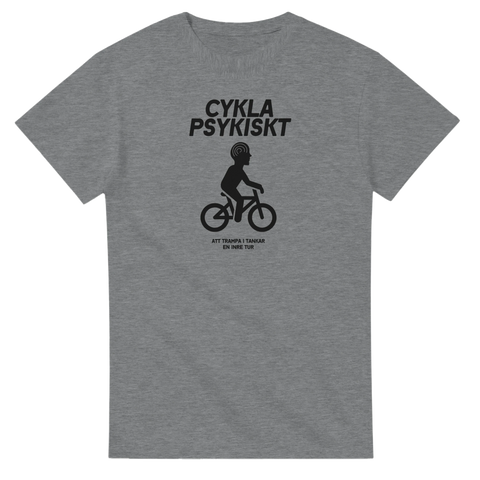 Svart "Cykla Psykiskt" tryck med cyklist och text "Att trampa i tankar en inre tur" på grå t-shirt.