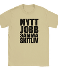 Beigefärgad t-shirt med kaxig text om vardagens tristess