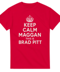 Keep Calm Maggan Brad Pitt – röd t-shirt med satirisk text och krona