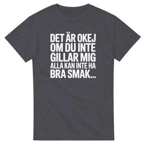 Kaxigt citat-tryck om bra smak på mörkgrå melerad t-shirt