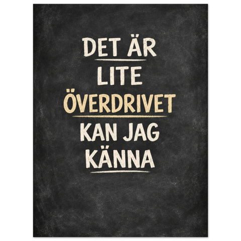 Inredningsdetalj i form av en tavla med roligt citat och minimalistisk design som passar perfekt på en kontorsvägg.