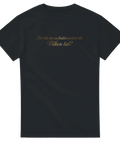 Elegant citat-tryck i guldskrift på mörk bas – rolig t-shirt med sarkasm