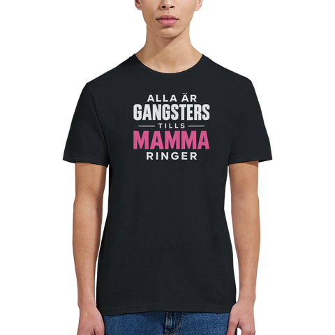 T-shirt - Alla är gangsters