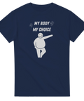 Humoristiskt My Body My Choice tryck med minimalistisk gubbe – grafisk t-shirt
